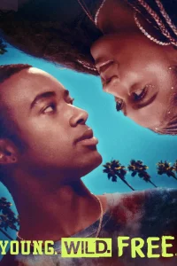  Молодые. Дикие. Свободные. 